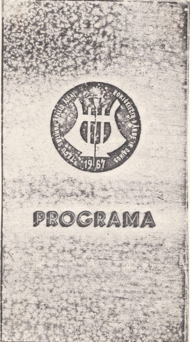 1967 m. Rokiškio dainų šventės, kurioje skambėjo Rokiškiui sukurtos „Dainos apie Rokiškį“, programa. 