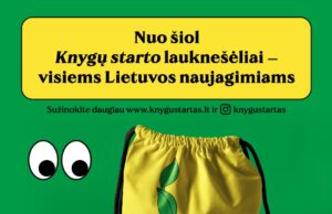 „Knygų starto“ lauknešėliai – visiems Lietuvos naujagimiams