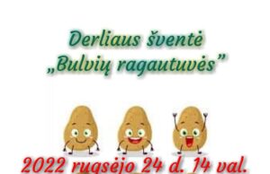 „Bulvių ragautuvės“ Skemuose