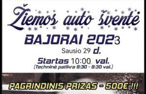 Kviečia „Žiemos auto šventė Bajorai 2023“