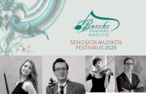 Senosios muzikos festivalis „Baroko pavasaris Biržuose 2023“ kviečia į nemokamą koncertą