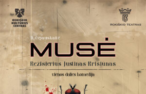 Premjera – spektaklis „Musė“