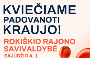 Kviečia dovanoti kraujo