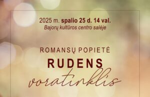 Romansų popietė RUDENS VORATINKLIS Bajoruose