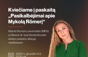 Kviečia į paskaitą „Pasikalbėjimai apie Mykolą Romerį“