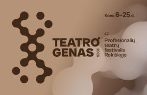 42-asis profesionalių teatrų festivalis Rokiškyje TEATRO GENAS