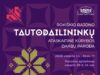 TAUTODAILININKŲ kūrybos darbų paroda