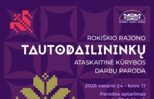 TAUTODAILININKŲ kūrybos darbų paroda