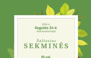 ŽALIOSIOS SEKMINĖS Aleksandravėlėje