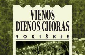 Vienos dienos choras | ROKIŠKIS