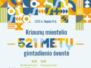 Kriaunų miestelio 521 metų gimtadienio šventė