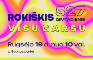 Rokiškis VISU GARSU – 527 miesto gimtadienis ir šiemet pasipuoš floristinių ir gamtos gėrybių kilimais!