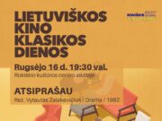Kino filmas ATSIPRAŠAU. „Lietuviškos kino klasikos dienos 2026“