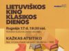 Kino filmas KAŽKAS ATSITIKO. „Lietuviškos kino klasikos dienos 2026“