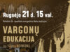 VARGONŲ EDUKACIJA su Vilimu Norkūnu