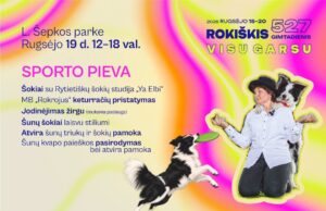 Rokiškis VISU GARSU: 527-asis miesto gimtadienis kviečia į šventinę mugę ir aktyvias pramogas