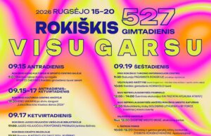 Rokiškis VISU GARSU – 527 miesto gimtadienis
