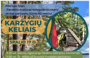 Pėsčiųjų žygis „Karžygių keliais“, skirtas partizanų žūties 80-mečiui paminėti