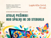 Kūrybinė-technologinė kelionė „Atgiję piešiniai: Nuo spalvų iki 3D stebuklo“