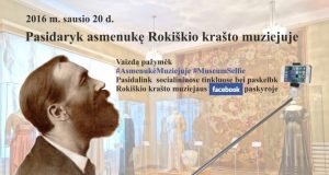 Ar jau turite asmenukę iš muziejaus?