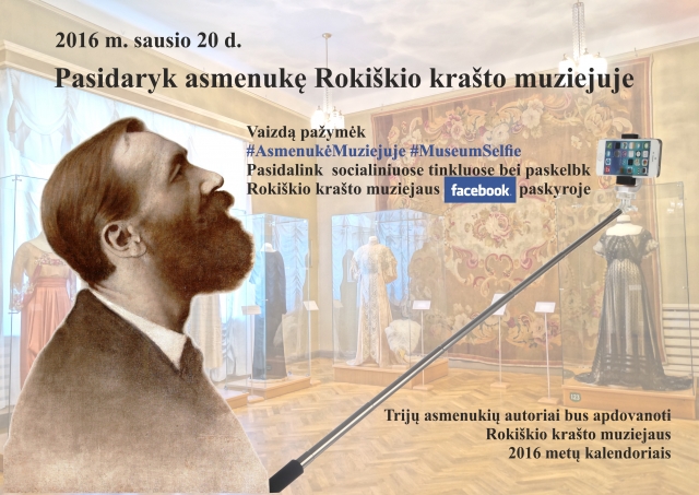 Ar jau turite asmenukę iš muziejaus?