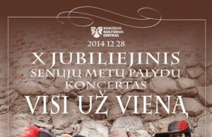 Artėjant jubiliejiniam koncertui – apie honorarus žvaigždėms ir saviškiams X jubiliejinio senųjų metų palydų koncerto „VISI UŽ VIENĄ“ afiša