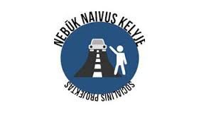 Rokiškyje - "Nebūk naivus kelyje"