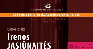 Ketvirtadienį kviečia į sostinę: Irenos Jasiūnaitės jubiliejinis vakaras