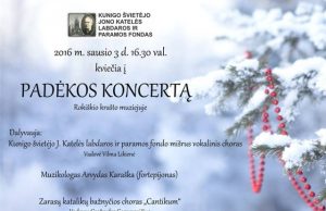 Metų sandūroje – koncertas, televizija, fejerverkai ir pramogos čiuožykloje Rokiškio dvaro menėje Kunigo švietėjo Jono Katelės labdaros ir paramos fondo padėkos koncerto afiša.