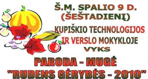 Paroda-mugė Kupiškio technologijos ir verslo  mokykloje