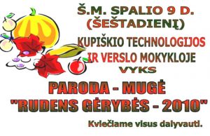 Paroda-mugė Kupiškio technologijos ir verslo  mokykloje