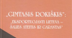 Neįkainojama verslo patirtis - knygoje „Gimtasis Rokiškis“: „Eksportuojanti Lietuva – šalies ateitis ir garantas“.