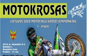 Balandžio 9-ąją – Lietuvos solo motociklų kroso čempionatas Renginio afiša.